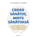 Creier sanatos, minte sanatoasa - Dr. Daniel G. Amen - Delumani - Magazin Online Romanesc 