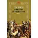 LEGENDELE SAU BASMELE ROMANILOR (VOL II) - ISPIRESCU Petre - Delumani - Magazin Romanesc 