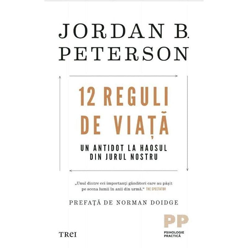 12 Reguli de viata. Un antidot la haosul din jurul nostru - Jordan B. Peterson - Delumani - Magazin Online Romanesc 