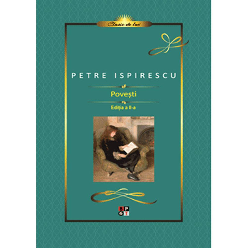 Povesti - Petre Ispirescu - Delumani - Magazin Romanesc 