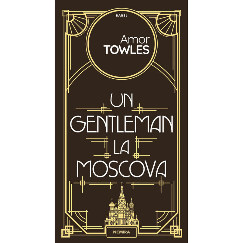 Un gentleman la Moscova - Amor Towles